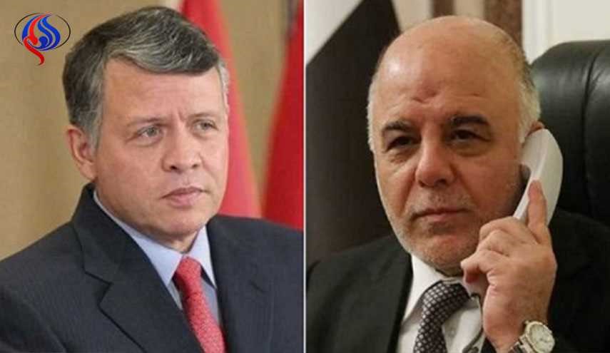 العبادي وملك الأردن يؤكدان ضرورة تكثيف جهود الحرب على 