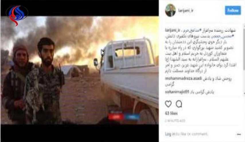 لاریجانی: الشهيد حججي اختار الكفاح ضد منتهكي حرمة اهل البيت عليهم السلام