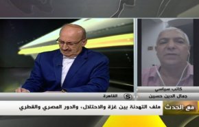 ملخص...مع الحدث –  ملف التهدئة بين غزة والاحتلال، والدور المصر والقطري