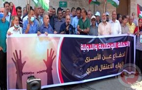 حملة وطنية فلسطينية لإنهاء ملف الإعتقال الإداري