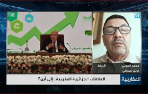 العلاقات الجزائرية المغربية.. الى أين؟- الجزء الثاني