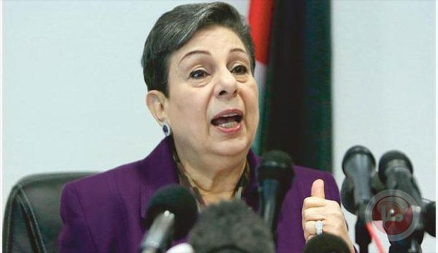 عشراوي تعلق على الرسالة الاحتجاجية الاوروبية الى الاحتلال