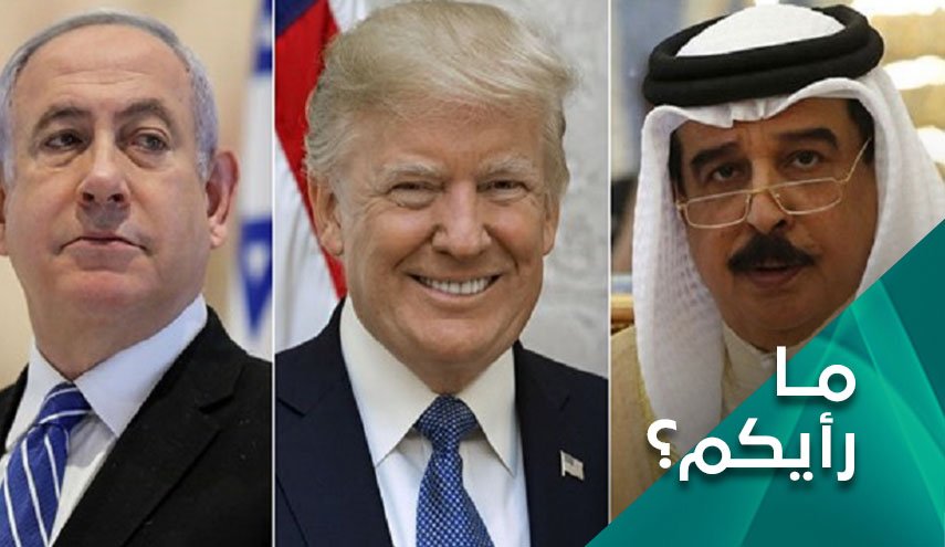 لماذا قررت البحرين إعلان عقد قرانها مع الاحتلال الآن؟