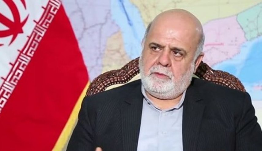 السفير الإيراني: لم نجعل العراق مكانا لتصفية الحسابات