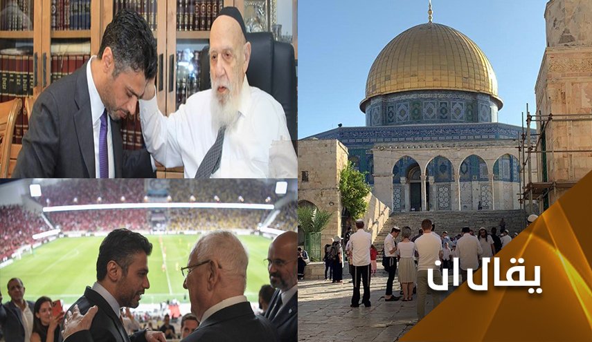 وصولا الى الاقصى المبارك.. ’آل خاجة’ يكسر كل المحرمات 