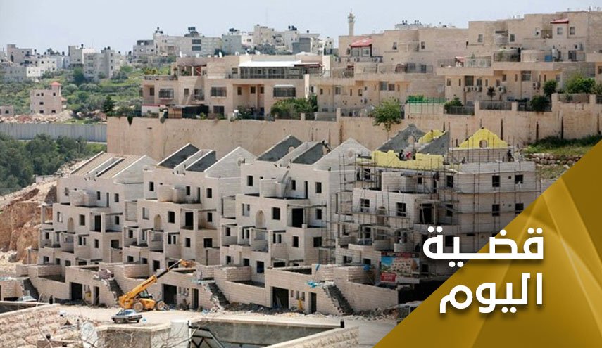 تجميد الاستيطان كذبة لتبرير عودة المفاوضات 