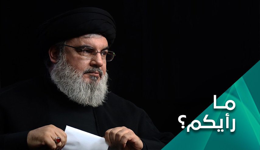 رسائل السيدنصرالله للأعداد تلقي الرعب في نفوسهم