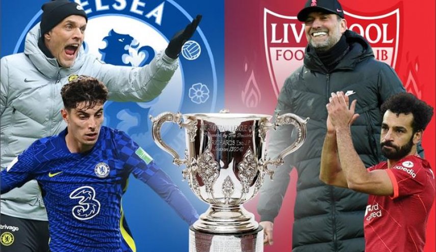 قمة مرتقبة بين ليفربول وتشيلسي على لقب كأس الاتحاد الإنجليزي اليوم