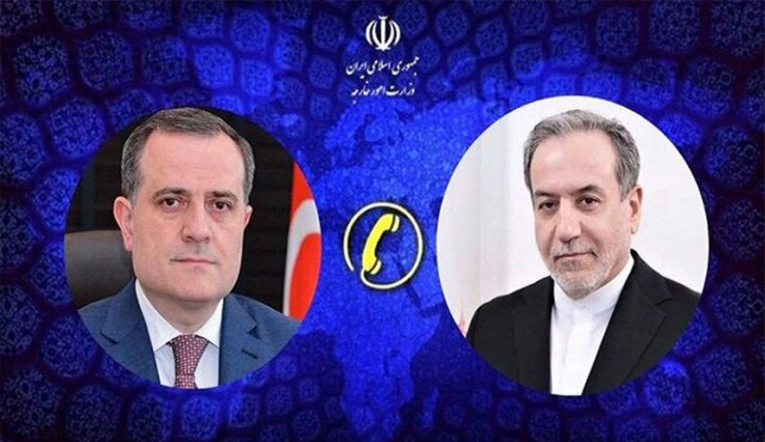 وزيرا خارجية إيران وأذربيجان يجريان مباحثات هاتفية