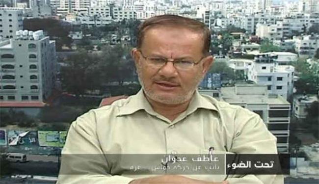 نائب عن حماس: الاحتلال لن يرضخ الا بالمقاومة