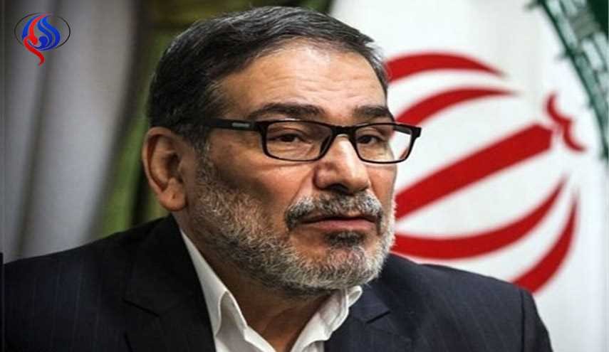 شمخاني: إيران لا تواجه أي هاجس أمني ينجم عن إجراء عسكري ضدها