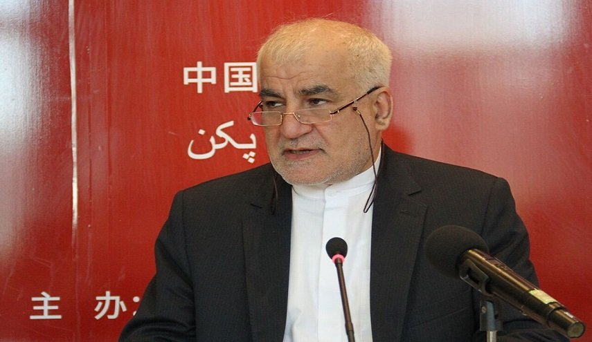 السفیر الإيراني: العلاقات الإيرانية الصينية ليست ضد أي طرف ثالث