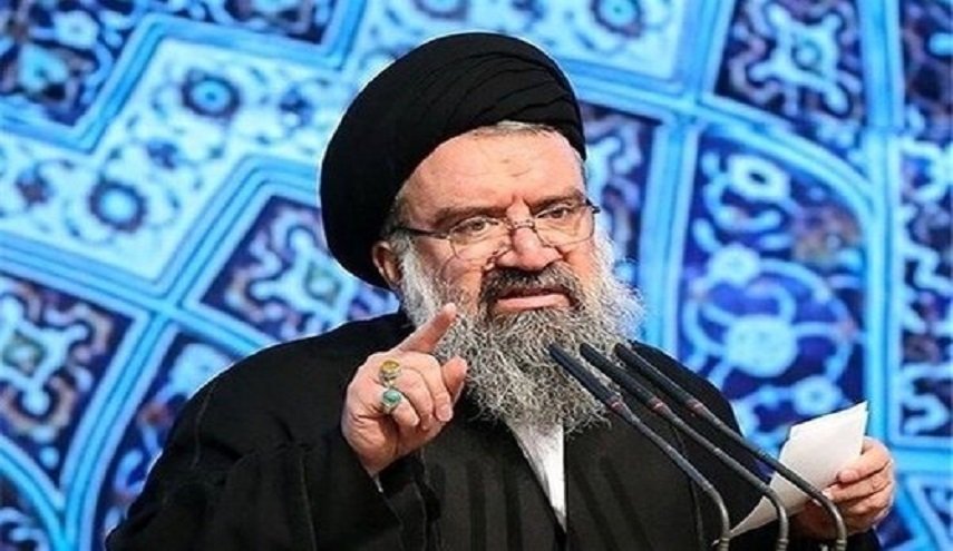 خطيب جمعة طهران: إيران لا تمزح مع أحد فيما يتعلق بوحدة أراضيها