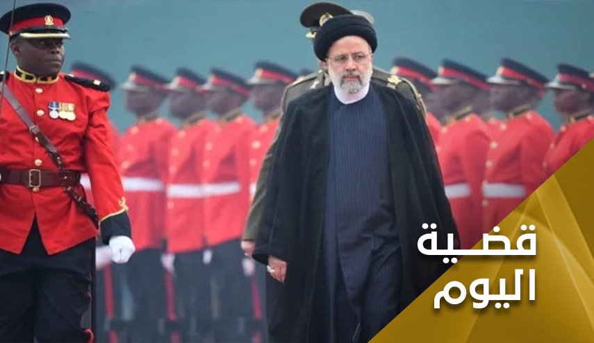 جولة رئيسي الإفريقية.. دلالات و رسائل